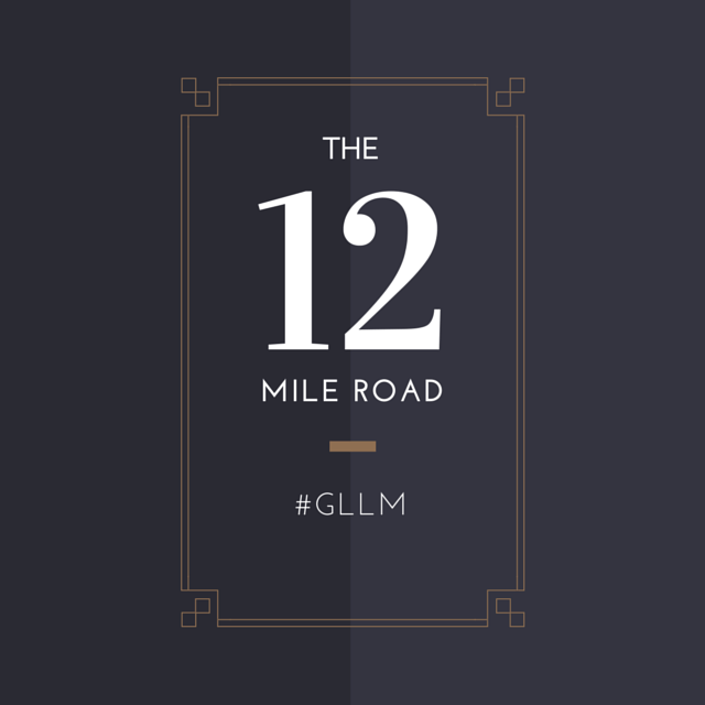 the 12 mile&nbsp;road