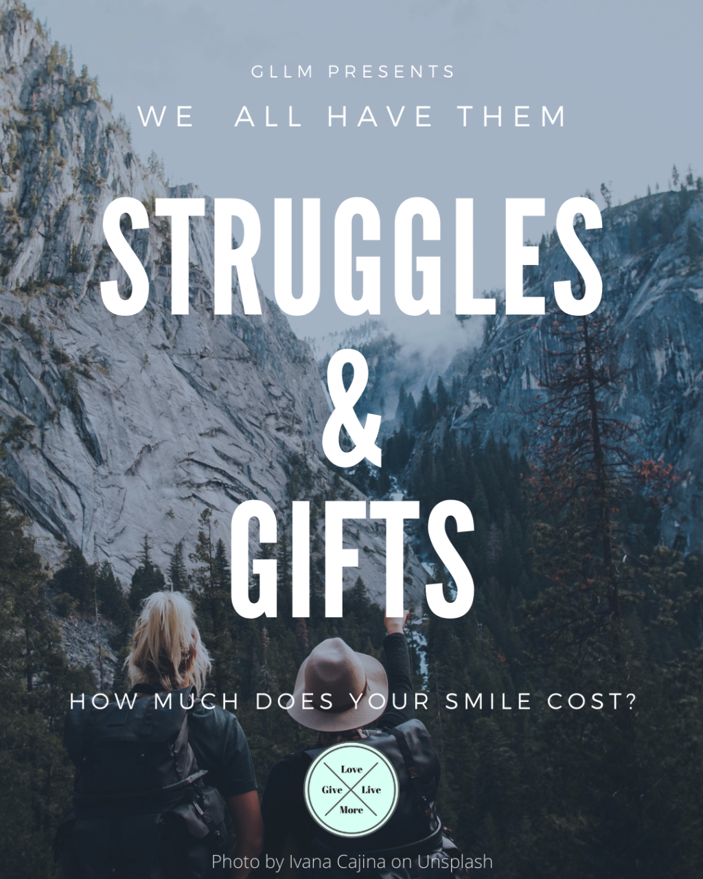 Struggles and Gifts